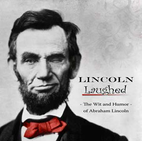 Lincoln Laughed